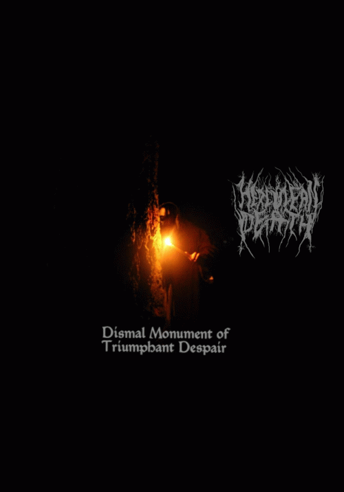 Herculean Death : Dismal Monument of Triumphant Despair Herculean Death : Dismal Monument of Triumphant Despair